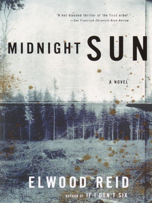 Title details for Midnight Sun by Elwood Reid - Available